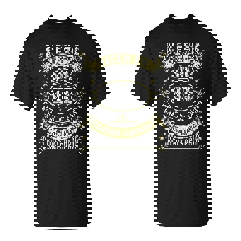 11 Years Birthday Legends Are Born In April 2013 Unisex T-Shirt