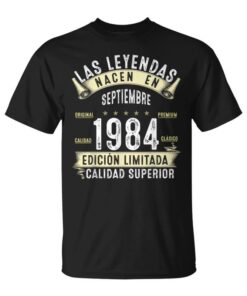40 Years Birthday Legends Are Born In September 1984 Unisex T-Shirt
