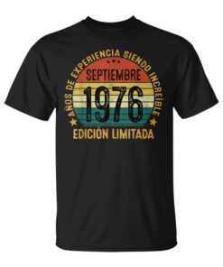 48 Years Birthday Original Gifts Men September 1976 Unisex T-Shirt