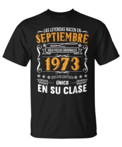 49 Years Birthday Legends Are Born In September 1973 Unisex T-Shirt