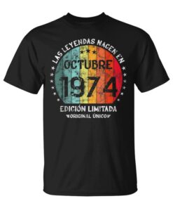 50 Years Birthday Legends Are Born October 1974 Unisex T-Shirt