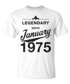 50th Birthday Born In January 1975Intage 50 Years Old Unisex T-Shirt