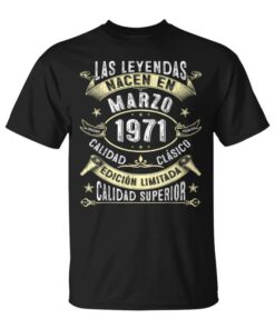 53 Years Birthday Legends Are Born In March 1971 Unisex T-Shirt