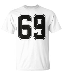 69 Number 69 Jersey Sports My Favorite Player 69 Unisex T-Shirt