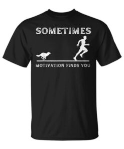 Aeces Motivation Finds You Unisex T-Shirt