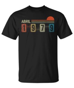 April 1979Intage 45 Years Old Birthday Gift Men Unisex T-Shirt