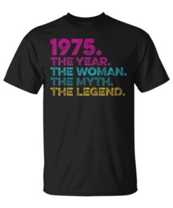 Birthday Giftintage 1975 Year Woman Myth Legend Unisex T-Shirt