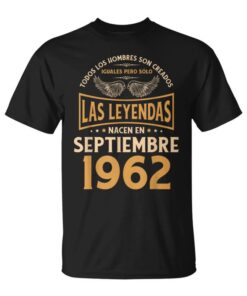 Birthday Man Gifts The Legends September 1962 Unisex T-Shirt