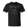 Blessed Lola Unisex T-Shirt