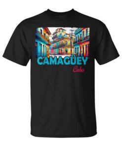 Camaguey Caribbean City Cuban Souvenir Unisex T-Shirt