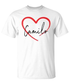 Camilo I Heart Camilo I Love Camilo Personalized Unisex T-Shirt