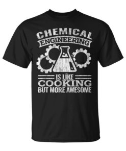 Chemical Engineer Is Cookingintage Chemical Engineer Unisex T-Shirt