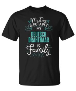 Cute Deutsch Drahthaar Design Family Dog Gift Unisex T-Shirt