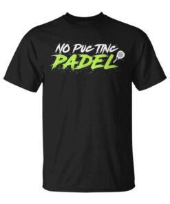 Disseny Divertit Pàdel Funny No Puc Tinc Pàdel Unisex T-shirt