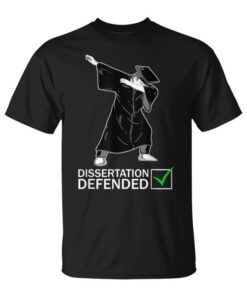 Dissertation Defense Dabbing Ph.D. Funny Ph.D. Gift Unisex T-Shirt