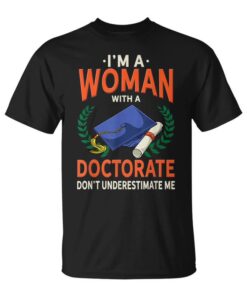 Doctorate Gift Funny Gift For Doctorate Graduations Unisex T-Shirt