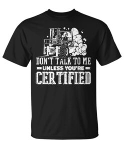 Forklift Certified Unisex T-Shirt