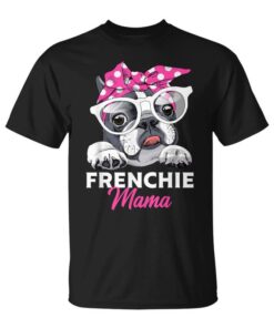 French Bulldog Gift For Mom And Women Unisex T-Shirt