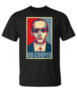 Funny DB Cooper Poster DB Cooper Hope Unisex T-Shirt