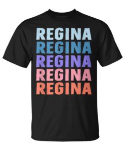 Funny Gift With Name Regina Personalized Unisex T-Shirt