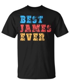 Funny James Ever Design Unisex T-Shirt
