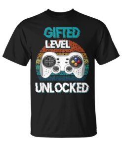 Gifted Level Unlocked Gamer Back To School Unisex T-Shirt