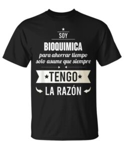 Gifts For Biochemists I'm Biochemists I'm Right Unisex T-Shirt