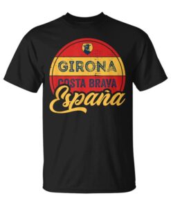 Girona Costa Brava Catalonia Spain Espana Unisex T-Shirt