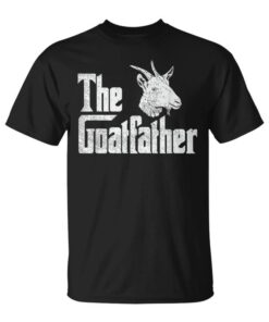 Goatfather Funny Gift For Goat Owner Unisex T-Shirt