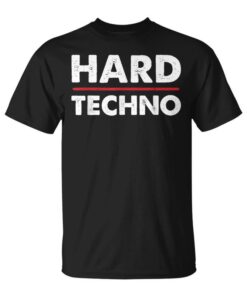 Hard Techno Rave Hardstyle Dark Festival Unisex T-Shirt