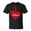 Heart Zulema Personalized Gift I Love Zulema Unisex T-Shirt