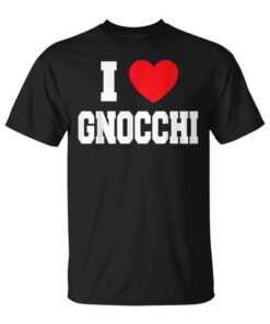 I Love Gnocchi Unisex T-Shirt