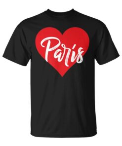 I Love Paris With Heart Name I Unisex T-Shirt