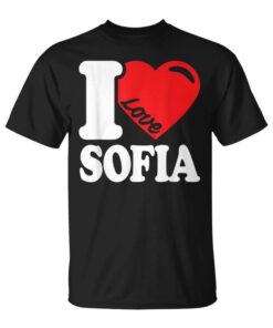 I Love Sofia With Personalized Red Heart Sofia I Love Sofia Unisex T-Shirt