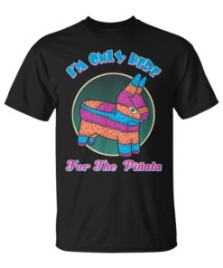 I'm Just Here For The Funny Mexican Pinata For Kids Unisex T-Shirt