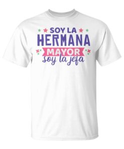 I'm The Big Sister I'm The Boss Unisex T-Shirt