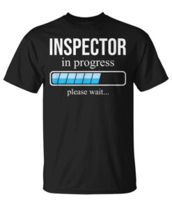 Inspector In Progress Police And Detective School Unisex T-Shirt