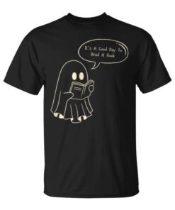 It's A Good Day To Read A Book A Fun Reading Day Unisex T-Shirt