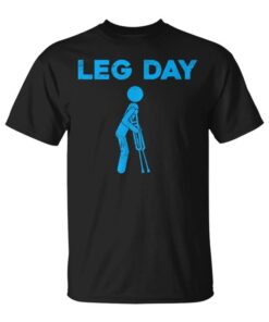 It's Leg Day Crutch Funny Leg Day Men's Unisex T-Shirt