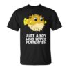 Just A Boy Who Loves Pufferfish Unisex T-Shirt