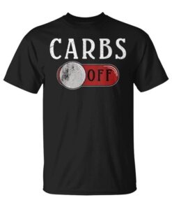 Ketogenic Diet Keto Diet Carbs Off Unisex T-Shirt