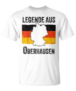 Legende Aus Oberhausen Germany Deutschland Unisex T-Shirt