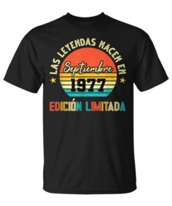 Legends Are Born In September 1977 47th Birthday Unisex T-Shirt