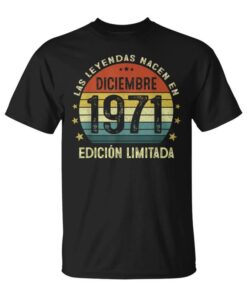 Legends Born In December 1971 Man 50 Years Old Birthday Unisex T-Shirt