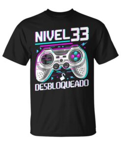 Level 33 Unlocked Birthday 33 Years Old Unisex T-Shirt
