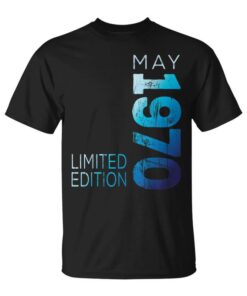 Limited Edition May 1970 Retro 1970Intage Year 1970 Unisex T-Shirt