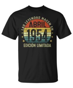 Made In 1954 70 Years Legends Are Born In April 1954 Unisex T-Shirt