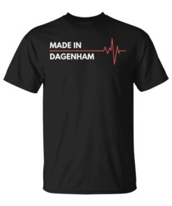 Made In Dagenham England Birthplace Hometown Unisex T-Shirt
