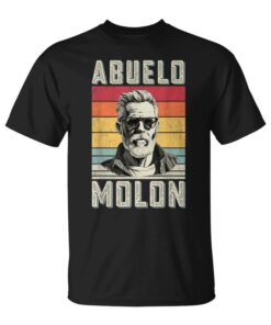 Man Abuelo Molon Father's Day Molon Abuelo Unisex T-Shirt
