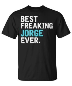 Man The Best Jorge Ever Gift For Jorge Unisex T-Shirt